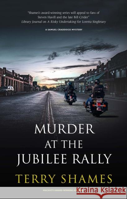 Murder at the Jubilee Rally Terry Shames 9781448309344 Canongate Books - książka