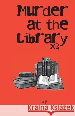 Murder at the Library x2 Folino, Ed 9781633600126 Purpsoequest Media - książka