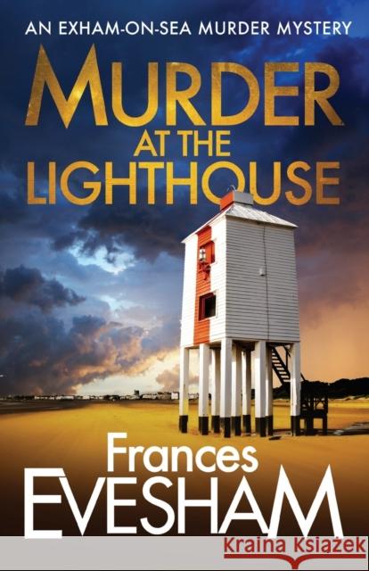 Murder At the Lighthouse Frances Evesham (Author) 9781800480131 Boldwood Books Ltd - książka