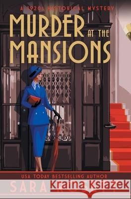 Murder at the Mansions: A 1920s Historical Mystery Sara Rosett 9781950054435 McGuffin Ink - książka