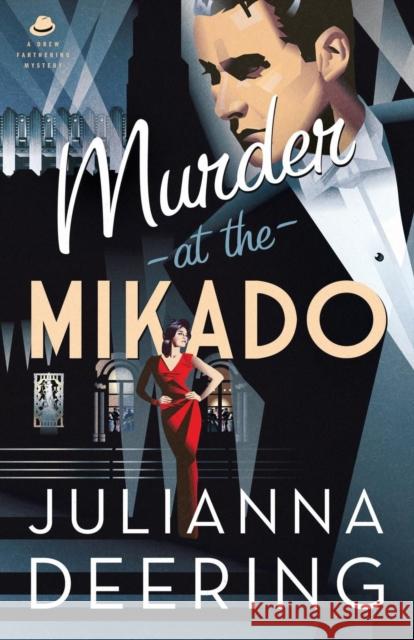 Murder at the Mikado Julianna Deering 9780764210976 Bethany House Publishers - książka