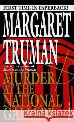 Murder at the National Gallery Margaret Truman 9780449219386 Fawcett Books - książka