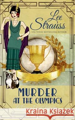 Murder at the Olympics Lee Strauss 9781774095089 Lee Strauss - książka