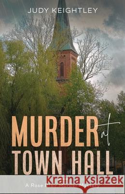 Murder at Town Hall Judy Keightley 9781951694609 Cozy House Press - książka