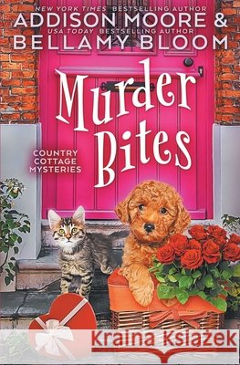 Murder Bites Bellamy Bloom, Addison Moore 9798606505180 Independently Published - książka