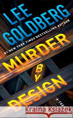 Murder by Design Lee Goldberg 9781662533617 Thomas & Mercer - książka