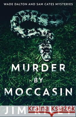 Murder by Moccasin Jim Riley 9784824115508 Next Chapter - książka