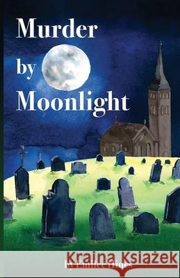 Murder by Moonlight Emilee Hines 9798345036921 Independently Published - książka