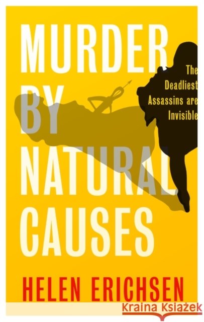 Murder By Natural Causes Helen Erichsen 9781739638276 Muswell Press - książka