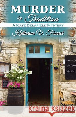 Murder by Tradition Katherine V. Forrest 9781935226628 Spinsters Ink Books - książka