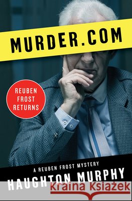 Murder.com Haughton Murphy 9781504030366 Mysteriouspress.Com/Open Road - książka