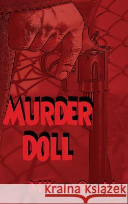 Murder Doll Milton Ozaki 9781515425779 Black Curtain Press - książka