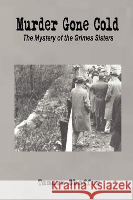 Murder Gone Cold Tamara Shaffer 9780976607274 Ghost Research Society - książka