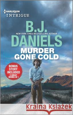 Murder Gone Cold & Crossfire B. J. Daniels 9781335462909 Harlequin - książka