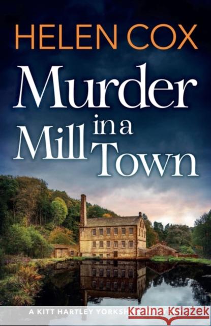 Murder in a Mill Town Helen Cox 9781529421507 Quercus Publishing - książka