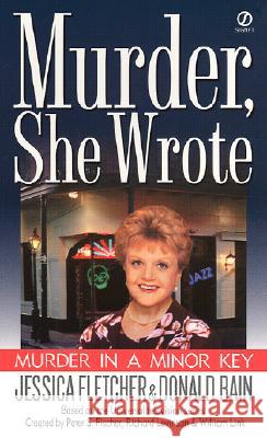 Murder in a Minor Key Jessica Fletcher Donald Bain 9780451204349 Signet Book - książka