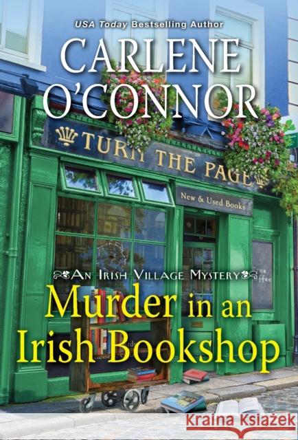 Murder in an Irish Bookshop: A Cozy Irish Murder Mystery Carlene O'Connor 9781496730824 Kensington Publishing Corporation - książka