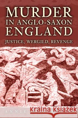Murder in Anglo-Saxon England Annie Whitehead 9781398133549 Amberley Publishing - książka