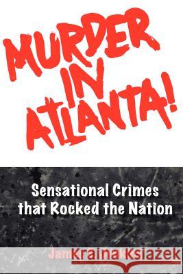 Murder in Atlanta James S. Jenkins 9780877973270 Cherokee Publishing Company (GA) - książka