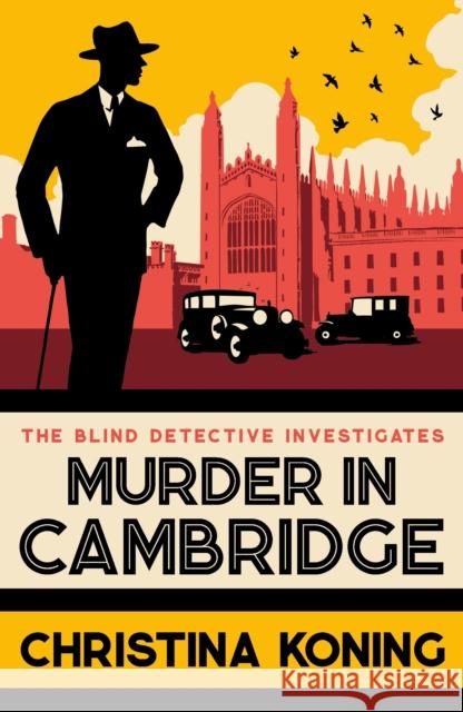 Murder in Cambridge: The thrilling inter-war mystery series Christina Koning 9780749029340 Allison & Busby - książka
