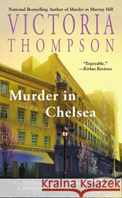 Murder in Chelsea Victoria Thompson 9780425260456 Berkley Books - książka