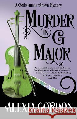 Murder in G Major Alexia Gordon 9781635110579 Henery Press - książka