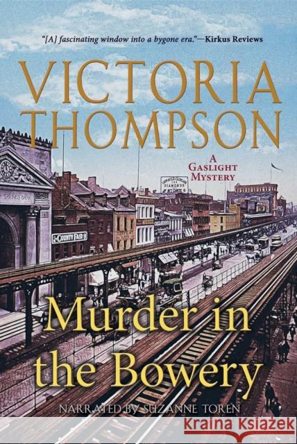 Murder in the Bowery Victoria Thompson 9781101987131 Berkley Books - książka