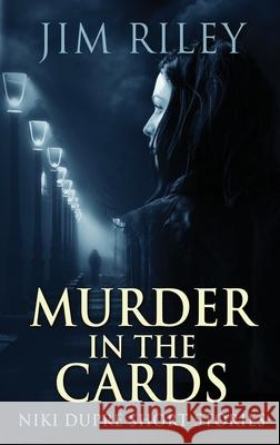 Murder In The Cards Jim Riley 9784824117724 Next Chapter - książka