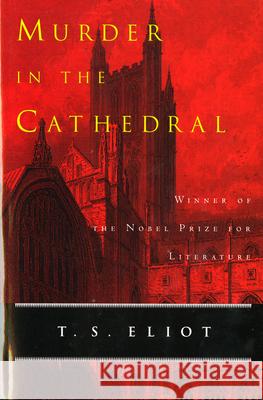 Murder in the Cathedral T. S. Eliot 9780156632775 Harvest/HBJ Book - książka