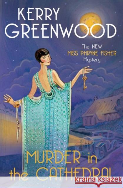 Murder in the Cathedral Kerry Greenwood 9780349021225 Little, Brown Book Group - książka