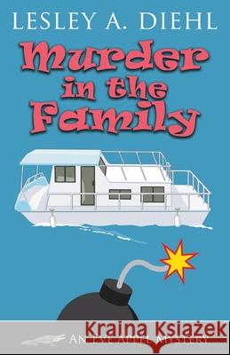 Murder in the Family Lesley A Diehl 9781603817639 Camel Press - książka