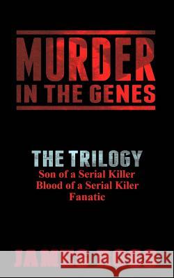 Murder in the Genes: The Trilogy Jams N. Roses Simon Okill 9781523899937 Createspace Independent Publishing Platform - książka