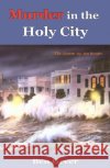 Murder in the Holy City Ben Greer 9781881515920 Texas Review Press