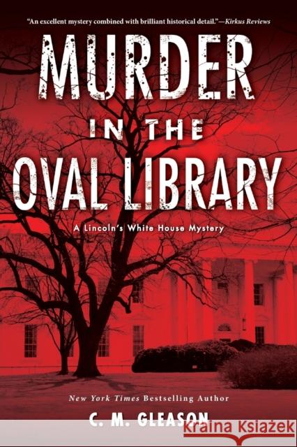 Murder in the Oval Library C. M. Gleason 9781496710246 Kensington Publishing Corporation - książka