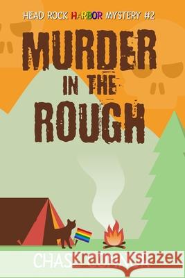 Murder in the Rough: Head Rock Harbor Mystery #2 Chase Connor 9781951860509 Lion Fish Press - książka