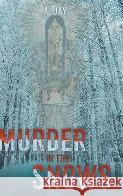 Murder in the Snows A Jay 9781644685396 Covenant Books - książka