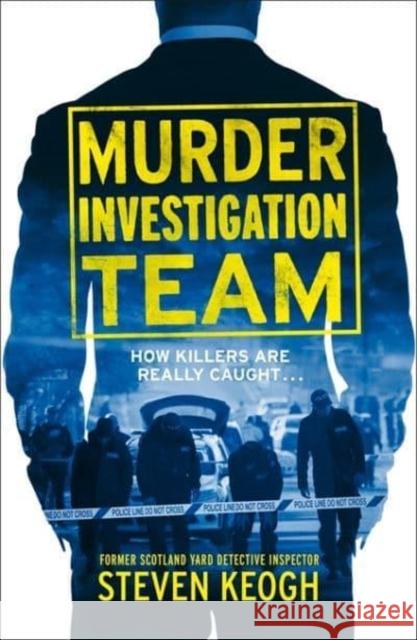 Murder Investigation Team Steven Keogh 9781789466423 John Blake Publishing Ltd - książka