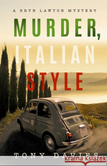 Murder, Italian Style Tony Davies 9781915494337 The Conrad Press - książka