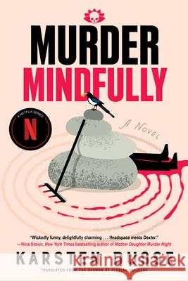 Murder Mindfully Karsten Dusse Florian Duijsens 9781641298506 Soho Crime - książka