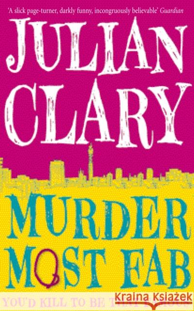 Murder Most Fab Julian Clary 9780091914486  - książka