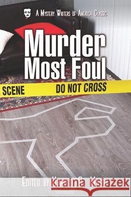Murder Most Foul Robert Bloch Dorothy Salisbury Davis Stanley Ellin 9781698813264 Independently Published - książka