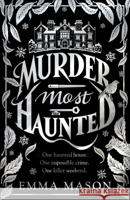Murder Most Haunted Emma Mason 9780857506719 Transworld Publishers Ltd - książka