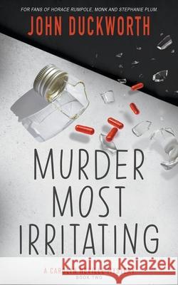 Murder Most Irritating John Duckworth 9781639770939 Ckn Christian Publishing - książka