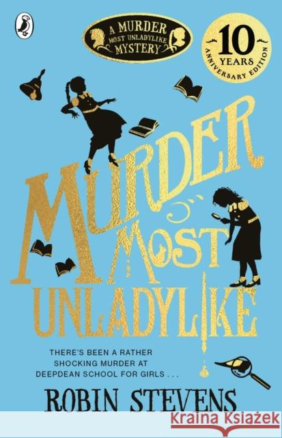 Murder Most Unladylike Robin Stevens   9780141369761 Penguin Random House Children's UK - książka