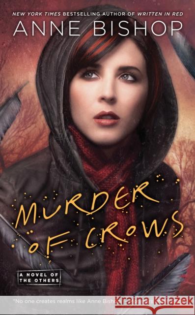 Murder of Crows Anne Bishop 9780451466167 Roc - książka