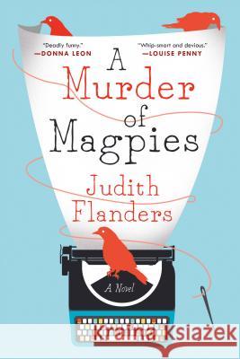 Murder of Magpies Flanders, Judith 9781250080943 Minotaur Books - książka