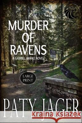 Murder of Ravens: Large Print Paty Jager Christina Keerins 9781947983946 Windtree Press - książka