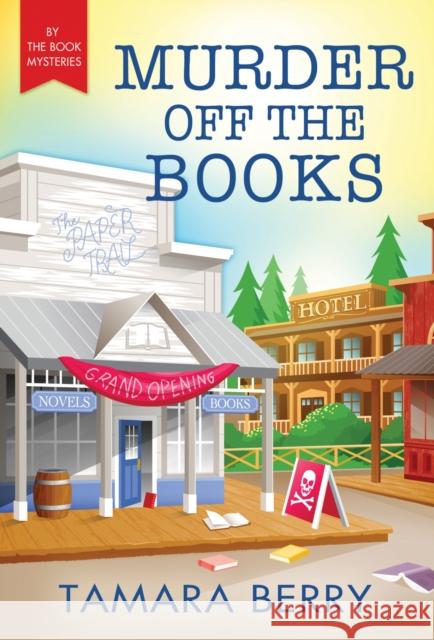 Murder Off the Books Tamara Berry 9781728248660 Poisoned Pen Press - książka
