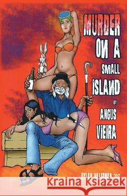 Murder on a Small Island Angus Vieira 9781483470283 Palamabron - książka