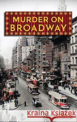 Murder on Broadway Sondra Luger 9798887751191 Gotham Books - książka